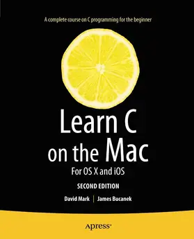 Mark / Bucanek | Learn C on the Mac | E-Book | sack.de