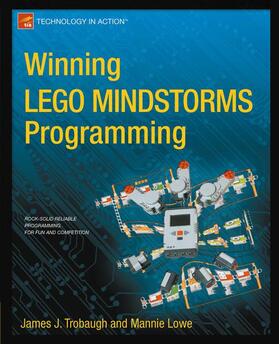 Trobaugh / Lowe | Winning Lego Mindstorms Programming | Buch | 978-1-4302-4536-0 | sack.de