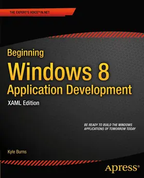 Burns | Beginning Windows 8 Application Development - XAML Edition | E-Book | sack.de