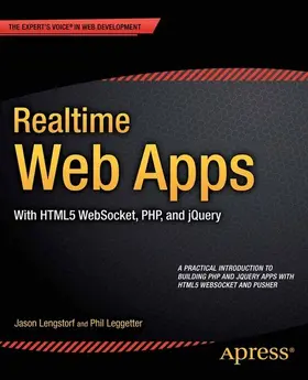Lengstorf / Leggetter / Newman |  Realtime Web Apps | eBook | Sack Fachmedien