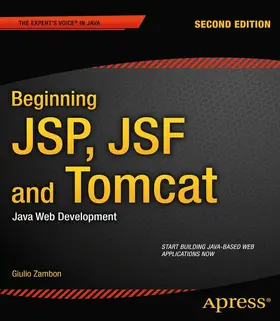 Zambon | Beginning JSP, JSF and Tomcat | Buch | 978-1-4302-4623-7 | sack.de