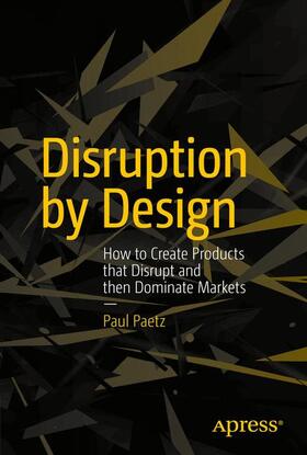 Paetz |  Disruption by Design | Buch |  Sack Fachmedien