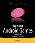 Green / Zechner |  Beginning Android Games | eBook | Sack Fachmedien