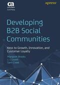 Brooks / Creek / Lovett |  Developing B2B Social Communities | Buch |  Sack Fachmedien