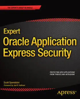 Spendolini | Expert Oracle Application Express Security | Buch | 978-1-4302-4731-9 | sack.de