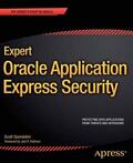 Spendolini |  Expert Oracle Application Express Security | eBook | Sack Fachmedien