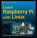 Hows / Membrey |  Learn Raspberry Pi with Linux | Buch |  Sack Fachmedien