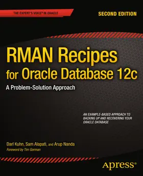 Kuhn / Alapati / Nanda | RMAN Recipes for Oracle Database 12c | E-Book | sack.de