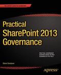 Goodyear |  Practical SharePoint 2013 Governance | Buch |  Sack Fachmedien