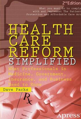 Parks | Health Care Reform Simplified | Buch | sack.de