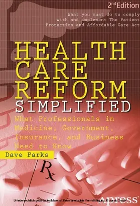 Parks | Health Care Reform Simplified | E-Book | www.sack.de