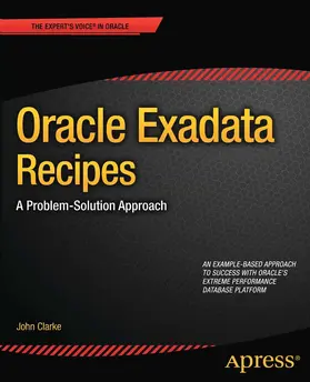 Clarke | Oracle Exadata Recipes | E-Book | sack.de