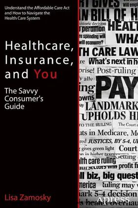 Zamosky |  Healthcare, Insurance, and You | eBook | Sack Fachmedien