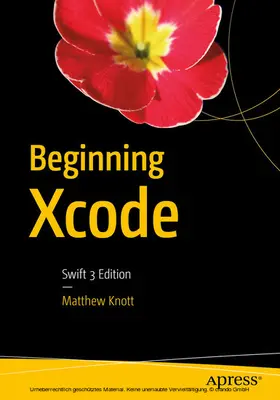 Knott | Beginning Xcode | E-Book | sack.de
