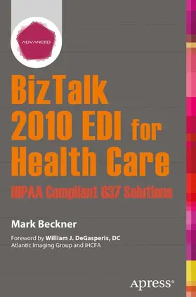 Beckner |  BizTalk 2010 EDI for Health Care | Buch |  Sack Fachmedien