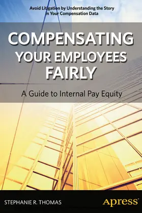 Thomas | Compensating Your Employees Fairly | E-Book | www.sack.de