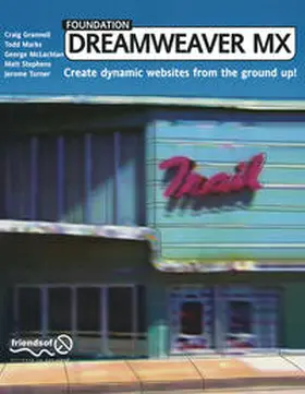Grannell / Turner / Stephens |  Foundation Dreamweaver MX | eBook | Sack Fachmedien