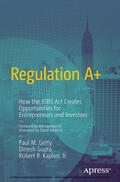 Getty / Gupta / Kaplan |  Regulation A+ | eBook | Sack Fachmedien