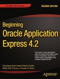 Gault / Cannell / St Hilaire |  Beginning Oracle Application Express 4.2 | Buch |  Sack Fachmedien