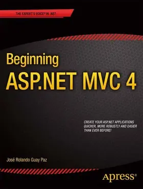 Guay Paz | Beginning ASP.NET MVC 4 | E-Book | sack.de