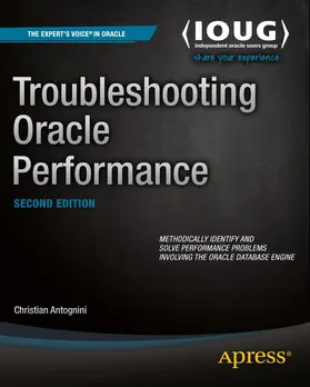 Antognini |  Troubleshooting Oracle Performance | Buch |  Sack Fachmedien