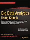 Zadrozny / Kodali |  Big Data Analytics Using Splunk | eBook | Sack Fachmedien