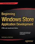 Isaacs / Burns |  Beginning Windows Store Application Development: HTML and JavaScript Edition | Buch |  Sack Fachmedien