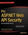 Lakshmiraghavan |  Pro ASP.NET Web API Security | Buch |  Sack Fachmedien
