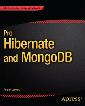 Leonard |  Pro Hibernate and MongoDB | Buch |  Sack Fachmedien
