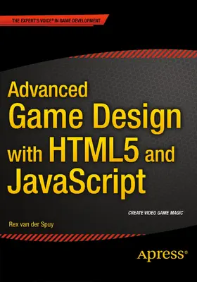 Spuy | Advanced Game Design with HTML5 and JavaScript | E-Book | www.sack.de