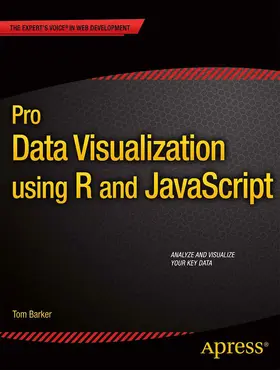 Barker |  Pro Data Visualization using R and JavaScript | eBook | Sack Fachmedien