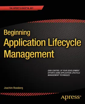Rossberg |  Beginning Application Lifecycle Management | Buch |  Sack Fachmedien
