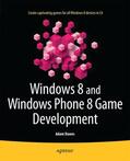 Dawes |  Windows 8 and Windows Phone 8 Game Development | Buch |  Sack Fachmedien