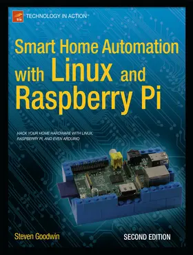 Goodwin | Smart Home Automation with Linux and Raspberry Pi | E-Book | sack.de