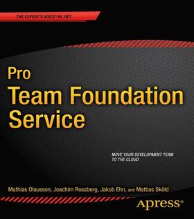 Olausson / Skld / Rossberg | Pro Team Foundation Service | Buch | 978-1-4302-5995-4 | sack.de