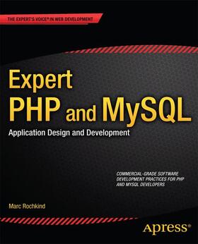 Rochkind | Expert PHP and MySQL | Buch | 978-1-4302-6007-3 | sack.de