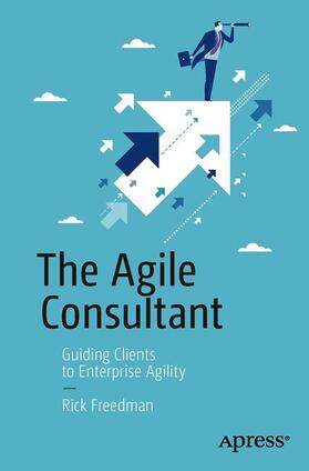 Freedman | The Agile Consultant | Buch | sack.de