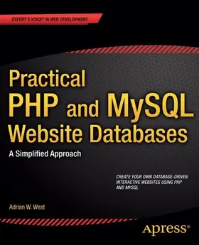 West | Practical PHP and MySQL Website Databases | E-Book | sack.de