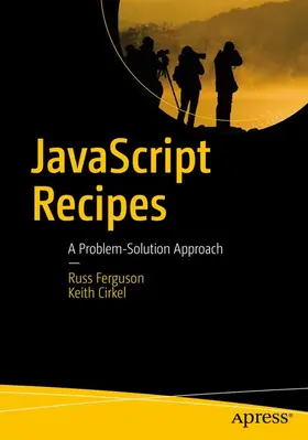 Cirkel / Ferguson |  JavaScript Recipes | Buch |  Sack Fachmedien