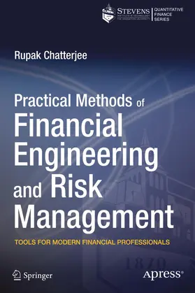 Chatterjee |  Practical Methods of Financial Engineering and Risk Management | Buch |  Sack Fachmedien