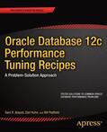Alapati / Kuhn / Padfield |  Oracle Database 12c Performance Tuning Recipes | eBook | Sack Fachmedien