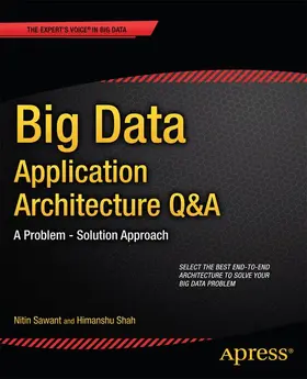 Shah / Sawant |  Big Data Application Architecture Q&A | Buch |  Sack Fachmedien