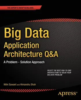 Sawant / Shah | Big Data Application Architecture Q&A | E-Book | www.sack.de