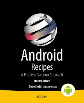 Smith / Friesen |  Android Recipes | eBook | Sack Fachmedien