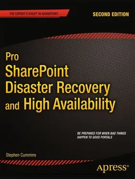 Cummins | Pro SharePoint Disaster Recovery and High Availability | E-Book | sack.de