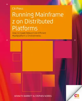 Barrett / Norris | Running Mainframe z on Distributed Platforms | E-Book | sack.de