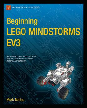 Rollins | Beginning LEGO MINDSTORMS EV3 | Buch | 978-1-4302-6436-1 | sack.de
