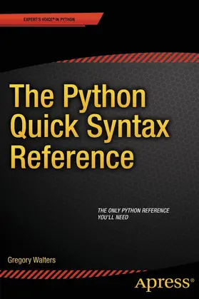 Walters | The Python Quick Syntax Reference | E-Book | www.sack.de