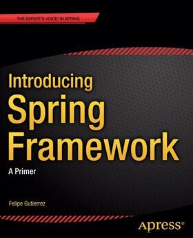 Gutierrez | Introducing Spring Framework | E-Book | sack.de