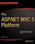 Freeman |  Pro ASP.NET MVC 5 Platform | Buch |  Sack Fachmedien